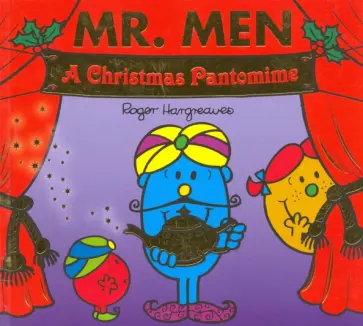 Roger Hargreaves - Mr. Men. A Christmas Pantomime обложка книги