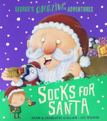 Charlotte Guillain - Socks for Santa обложка книги
