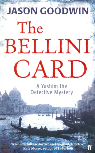 Jason Goodwin - The Bellini Card обложка книги