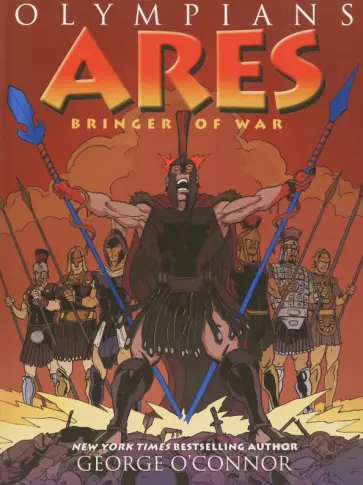 George O`Connor - Ares. Bringer of War обложка книги