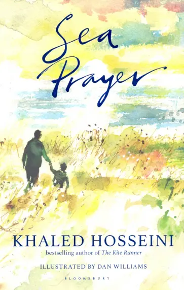 Khaled Hosseini - Sea Prayer обложка книги