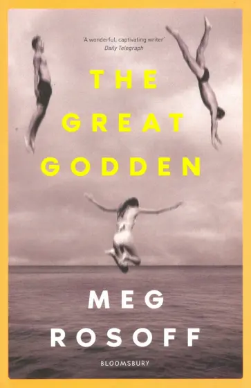Meg Rosoff - The Great Godden обложка книги