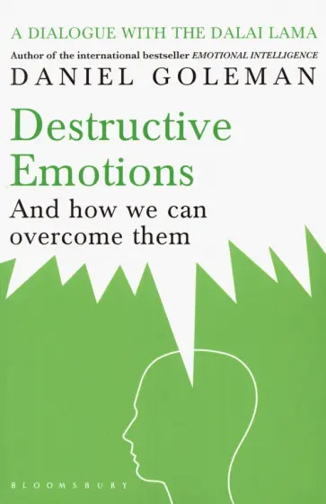 Daniel Goleman - Destructive Emotions. And how we can overcome them обложка книги