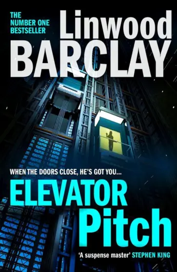 Linwood Barclay - Elevator Pitch Linwood Barclay - Elevator Pitch обложка книги