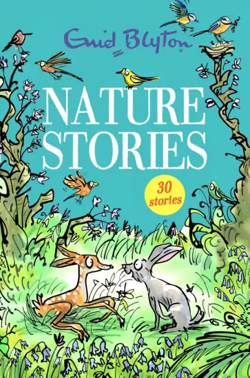 Enid Blyton - Nature Stories обложка книги