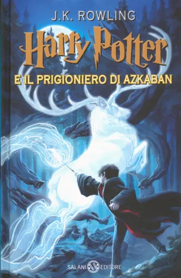 Joanne Rowling - Harry Potter e il prigioniero di Azkaban 3 Joanne Rowling - Harry Potter e il prigioniero di Azkaban 3 обложка книги