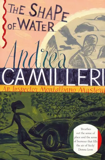 Andrea Camilleri - The Shape of Water Andrea Camilleri - The Shape of Water обложка книги