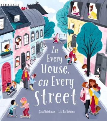 Jess Hitchman - In Every House, on Every Street обложка книги