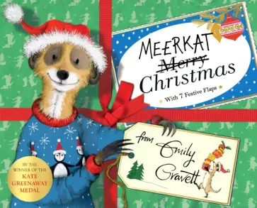 Emily Gravett - Meerkat Christmas Emily Gravett - Meerkat Christmas обложка книги