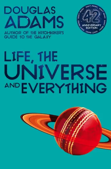 Douglas Adams - Life, the Universe and Everything обложка книги