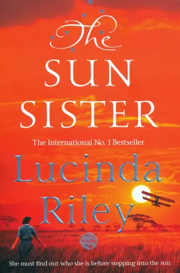 Lucinda Riley - The Sun Sister Lucinda Riley - The Sun Sister обложка книги
