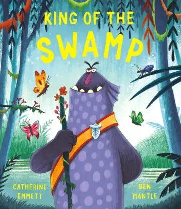 Catherine Emmett - King of the Swamp обложка книги