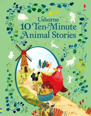 10 Ten-Minute Animal Stories 10 Ten-Minute Animal Stories обложка книги