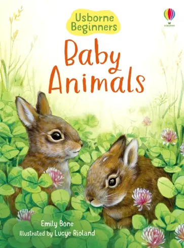 Emily Bone - Baby Animals обложка книги