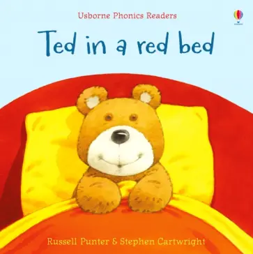 Russell Punter - Ted in a red bed Russell Punter - Ted in a red bed обложка книги