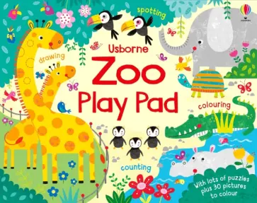 Kirsteen Robson - Zoo Play Pad Kirsteen Robson - Zoo Play Pad обложка книги