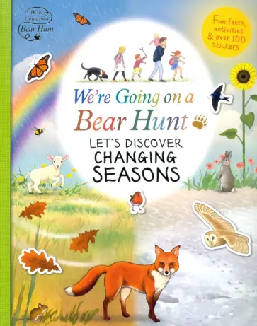 We're Going on a Bear Hunt. Let's Discover Changing Seasons We're Going on a Bear Hunt. Let's Discover Changing Seasons обложка книги