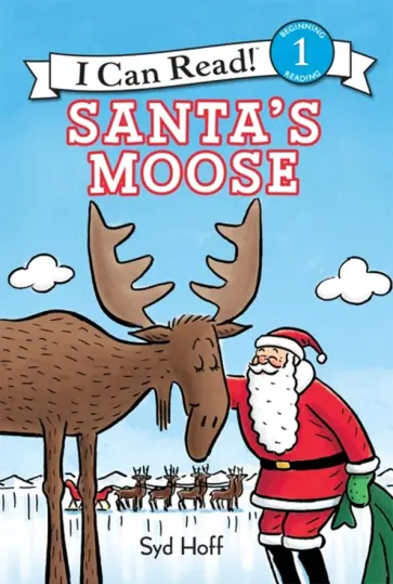 Syd Hoff - Santa's Moose обложка книги