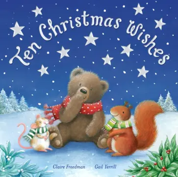 Claire Freedman - Ten Christmas Wishes обложка книги