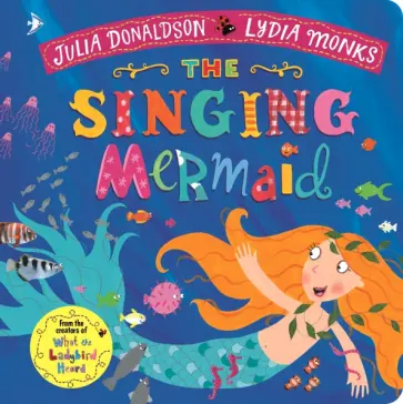 Julia Donaldson - The Singing Mermaid обложка книги