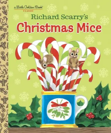 Richard Scarry - Richard Scarry's Christmas Mice обложка книги