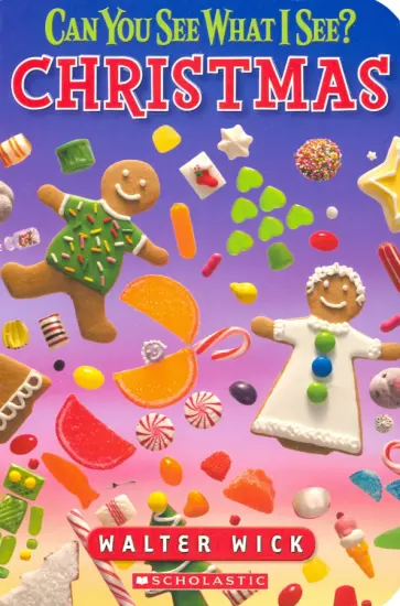 Walter Wick - Can You See What I See? Christmas обложка книги