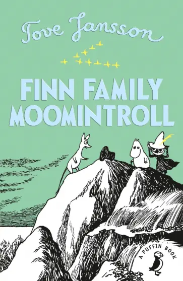 Tove Jansson - Finn Family Moomintroll Tove Jansson - Finn Family Moomintroll обложка книги