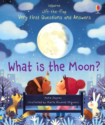 Katie Daynes - What is the Moon? обложка книги