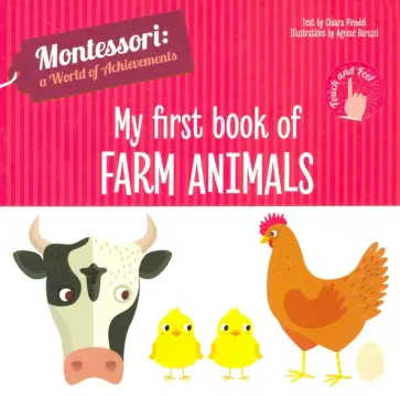 Chiara Piroddi - My First Book of Farm Animals Chiara Piroddi - My First Book of Farm Animals обложка книги