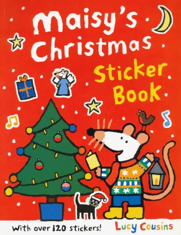 Lucy Cousins - Maisy's Christmas Sticker Book Lucy Cousins - Maisy's Christmas Sticker Book обложка книги
