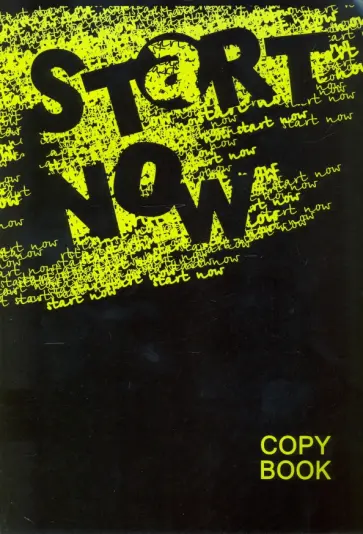 Тетрадь-перевертыш "НАЧНИ СЕЙЧАС", А4, клетка, 80 листов (53108) обложка книги