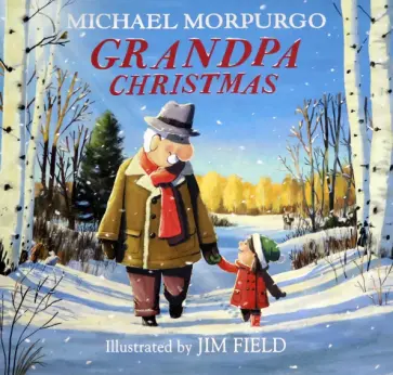 Michael Morpurgo - Grandpa Christmas обложка книги