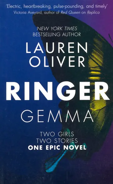 Lauren Oliver - Ringer (Replica 2) обложка книги
