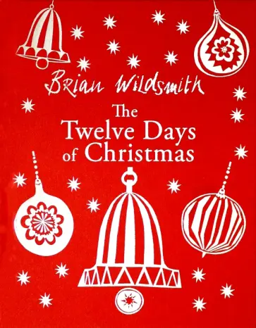 Brian Wildsmith - Twelve Days of Christmas обложка книги