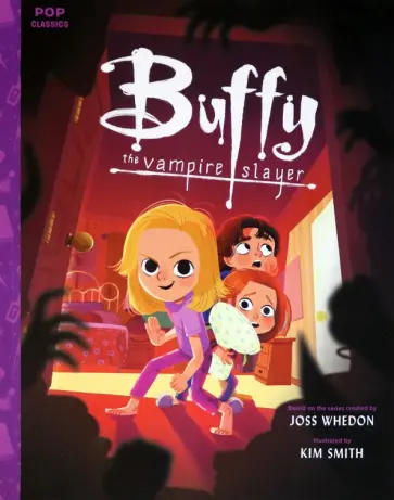 Kim Smith - Buffy the Vampire Slayer обложка книги