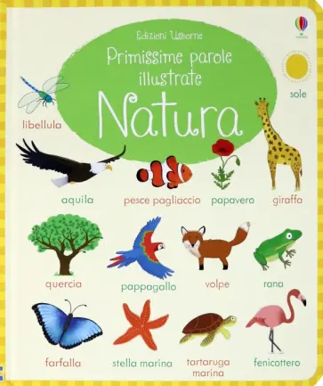 Natura. Primissime parole illustrate Natura. Primissime parole illustrate обложка книги