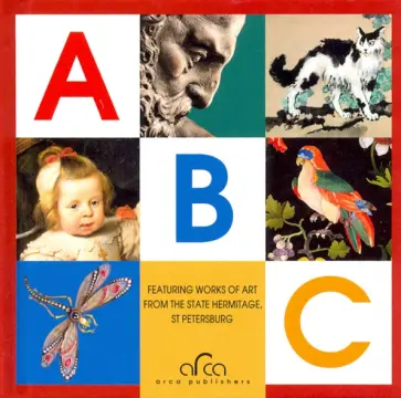 ABC. Featuring Works of Art from The State Hermitage, St Petersburg обложка книги