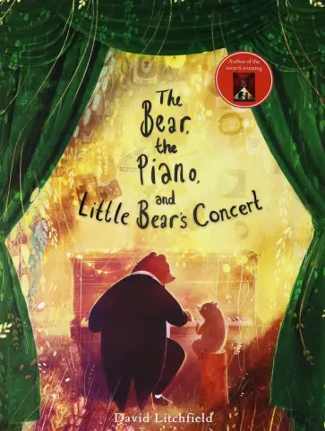 David Litchfield - The Bear, the Piano and Little Bear's Concert обложка книги