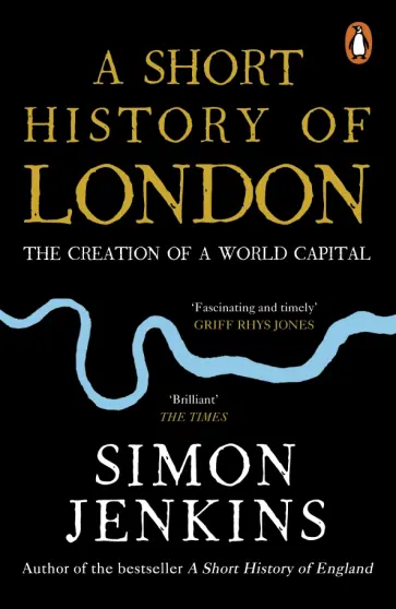 Simon Jenkins - A Short History of London Simon Jenkins - A Short History of London обложка книги