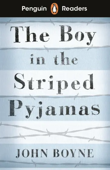 John Boyne - The Boy in the Striped Pyjamas (Level 4) +audio обложка книги