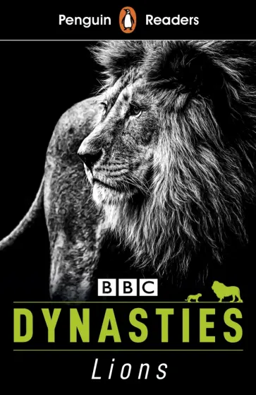 Stephen Moss - Dynasties. Lions. Level 1 +audio обложка книги
