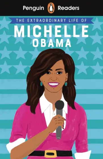 Sheila Kanani - Michelle Obama. Level 3 +audio обложка книги