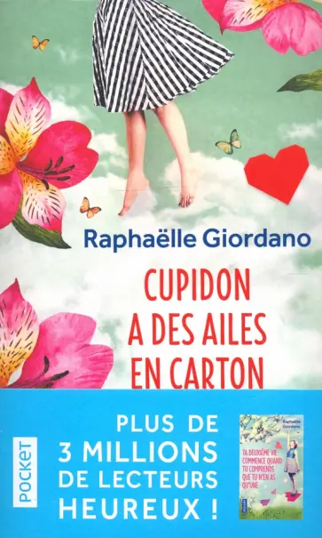 Raphaelle Giordano - Cupidon a des ailes en carton обложка книги