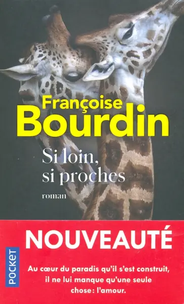 Francoise Bourdin - Si loin, si proches Francoise Bourdin - Si loin, si proches обложка книги