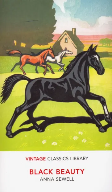 Anna Sewell - Black Beauty Anna Sewell - Black Beauty обложка книги