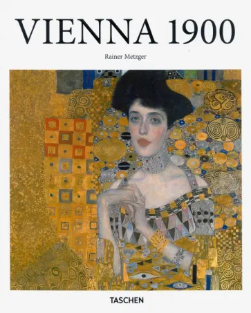 Rainer Metzger - Vienna Around 1900 обложка книги