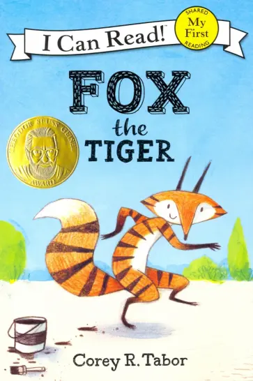 Corey Tabor - Fox the Tiger (My First I Can Read) обложка книги