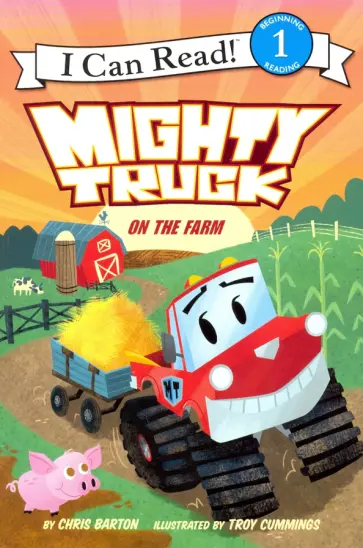 Chris Barton - Mighty Truck on the Farm (Level 1) обложка книги