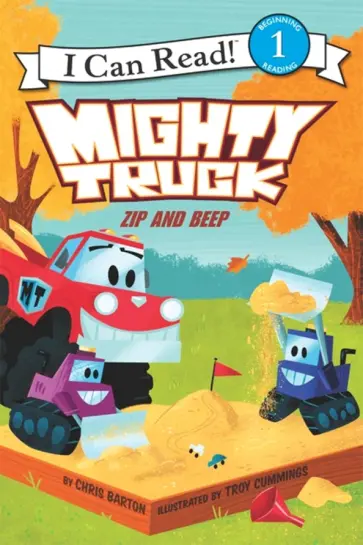 Chris Barton - Zip and Beep. Mighty Truck (Level 1) обложка книги