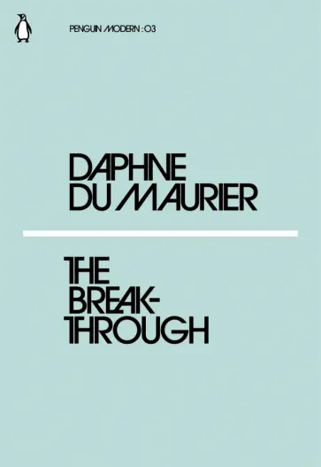 Maurier Du - The Breakthrough обложка книги